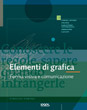 Elementi di grafica. Forma visiva e comunicazione